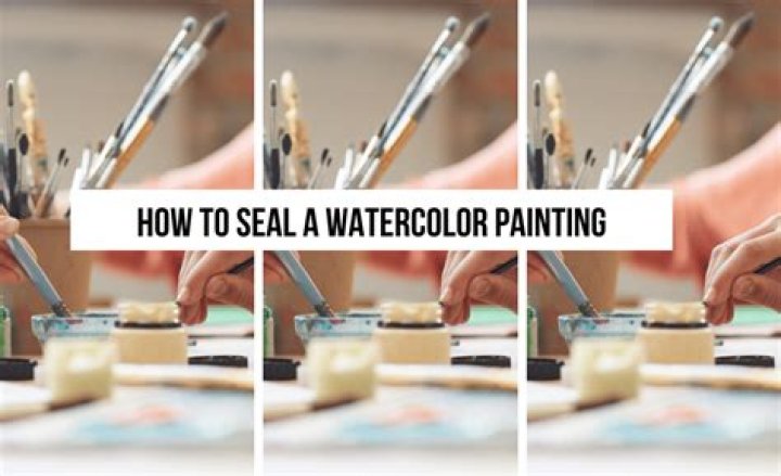 Should you seal watercolor paintings?