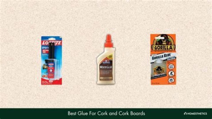 What is the best glue for cork?